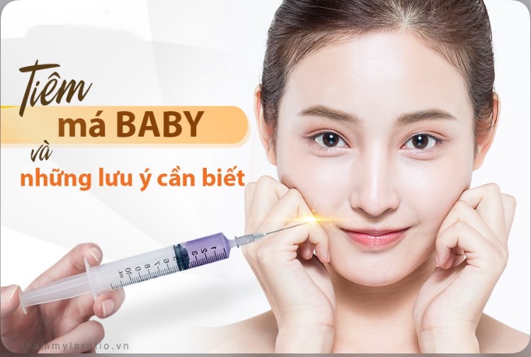 TIÊM MÁ BABY VÀ NHỮNG LƯU Ý CẦN BIẾT