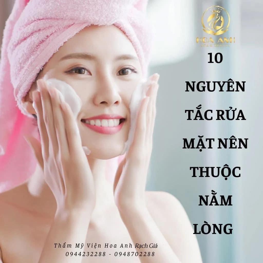 10 NGUYÊN TẮC RỬA MẶT